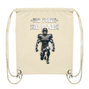 No Pain No Gain Metal - Organic Gym Bag
