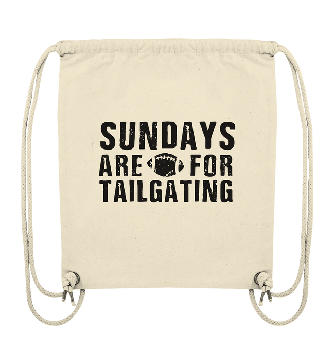 Sundays are for Tailgating - Organic Gym Bag