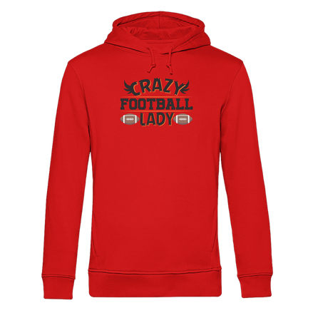 Crazy Football Lady - Organic Hoodie B&amp;C