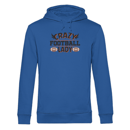 Crazy Football Lady - Organic Hoodie B&C
