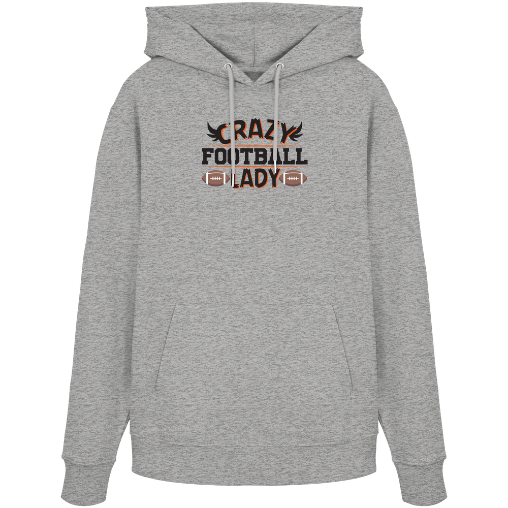 Crazy Football Lady - Organic Hoodie