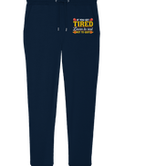 If you get Tired - Organic Jogger Pants