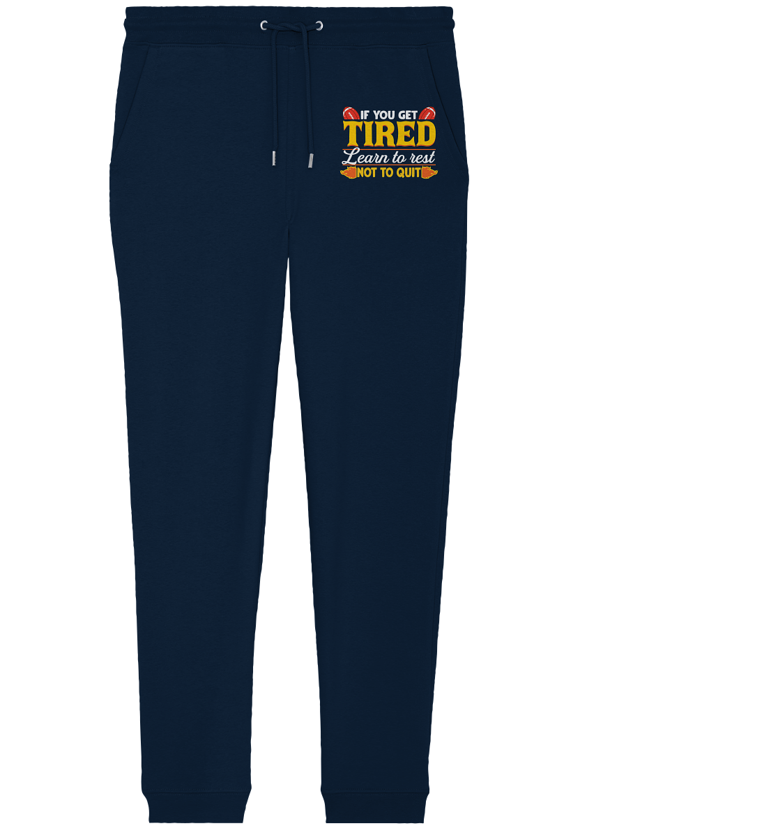 If you get Tired - Organic Jogger Pants