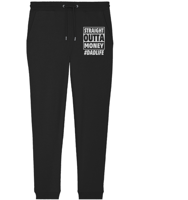 Straight Outta Money - Organic Jogger Pants