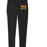 If you get Tired - Organic Jogger Pants