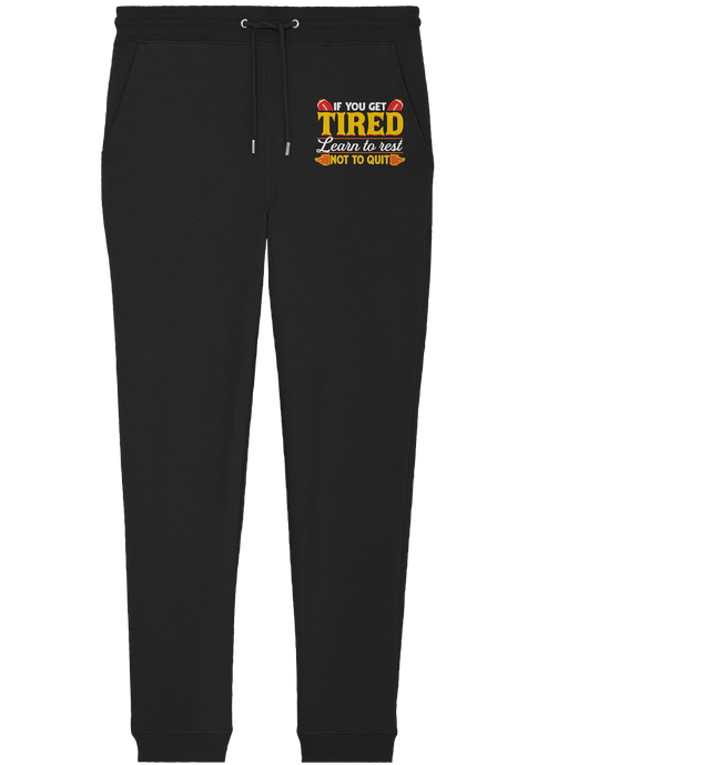 If you get Tired - Organic Jogger Pants