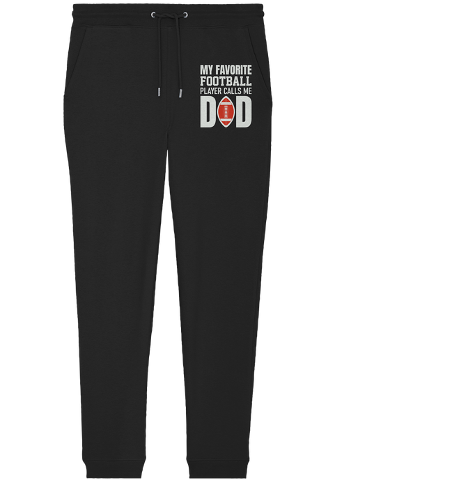 My Favorite Player calls me Dad - Organic Jogger Pants