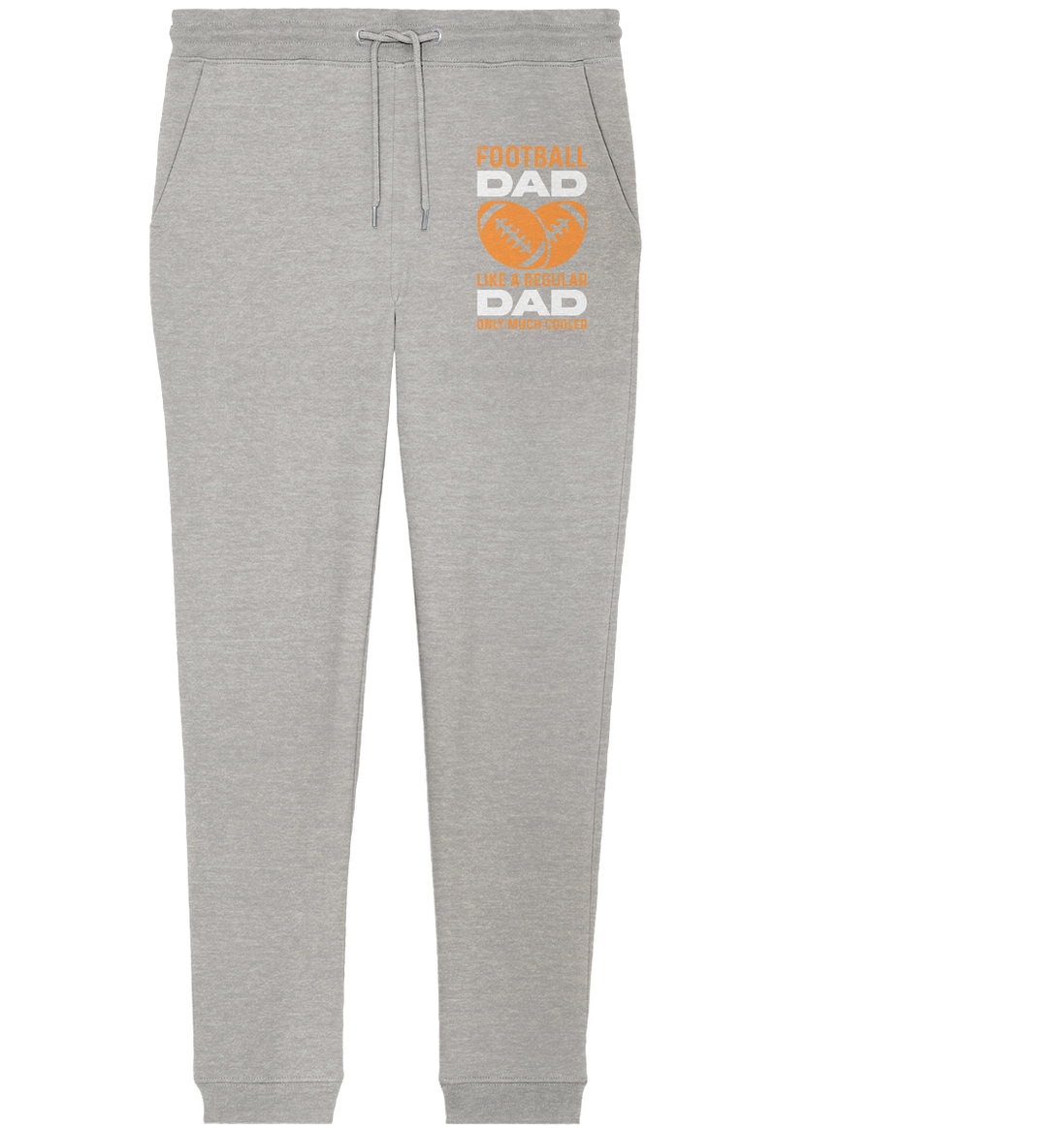Football Dad Much Cooler - Organic Jogger Pants