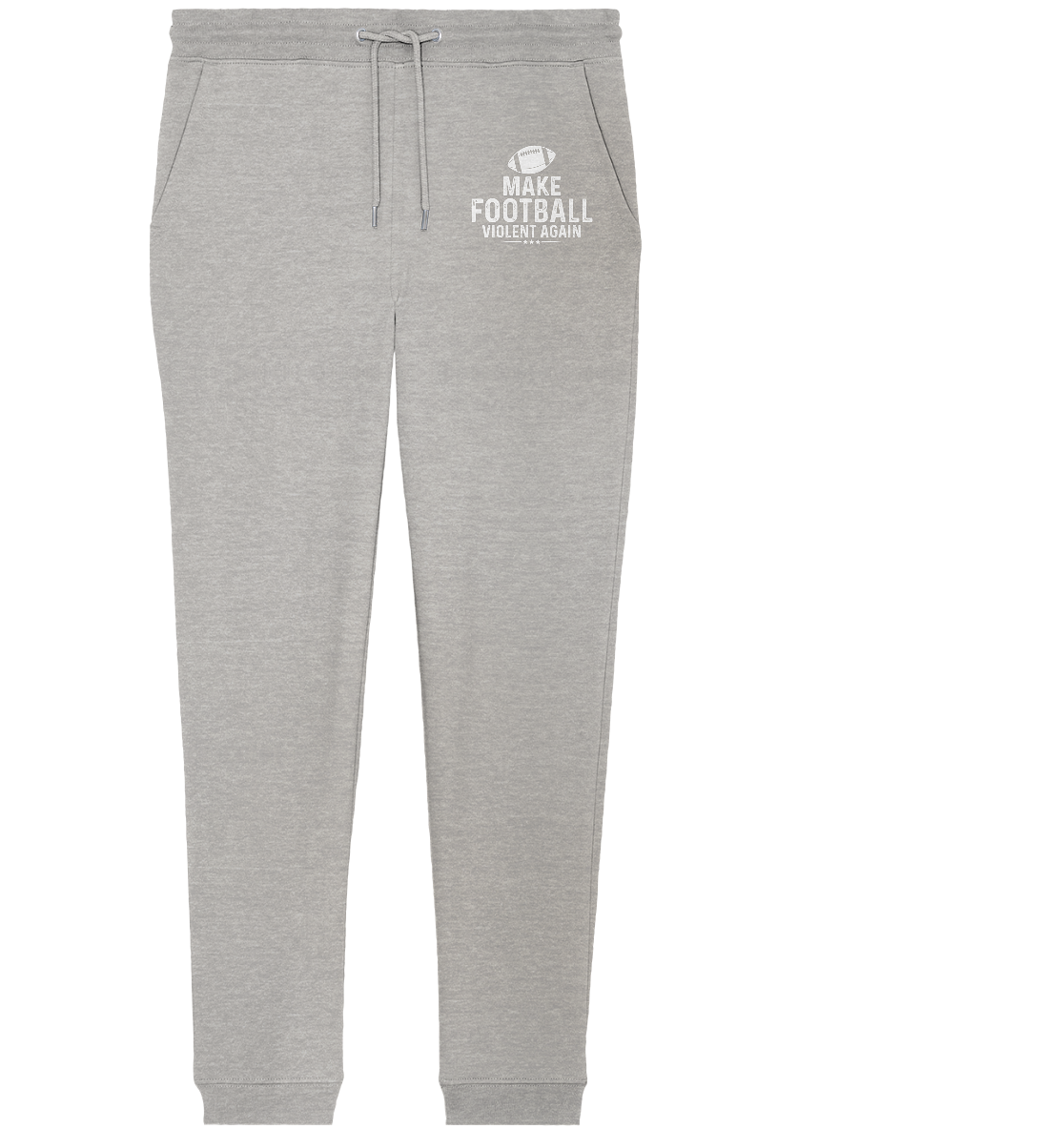 Make Football Violent again - Organic Jogger Pants