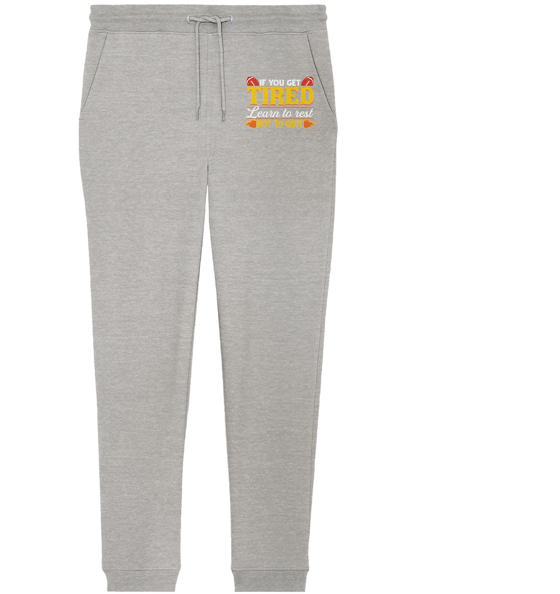 If you get Tired - Organic Jogger Pants