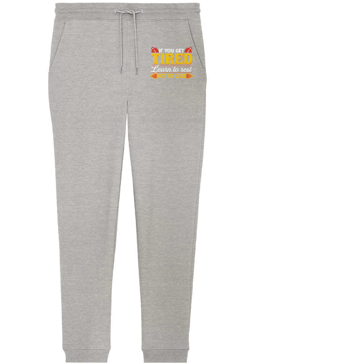 If you get Tired - Organic Jogger Pants