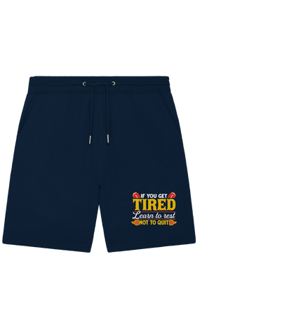 If you get Tired - Organic Jogger Shorts