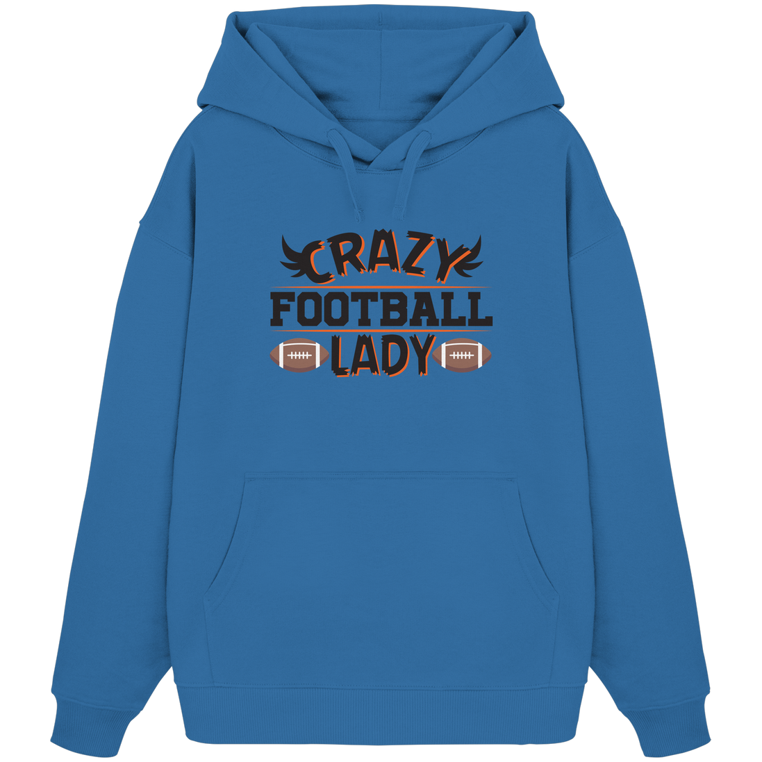 Crazy Football Lady - Organic Oversize Hoodie