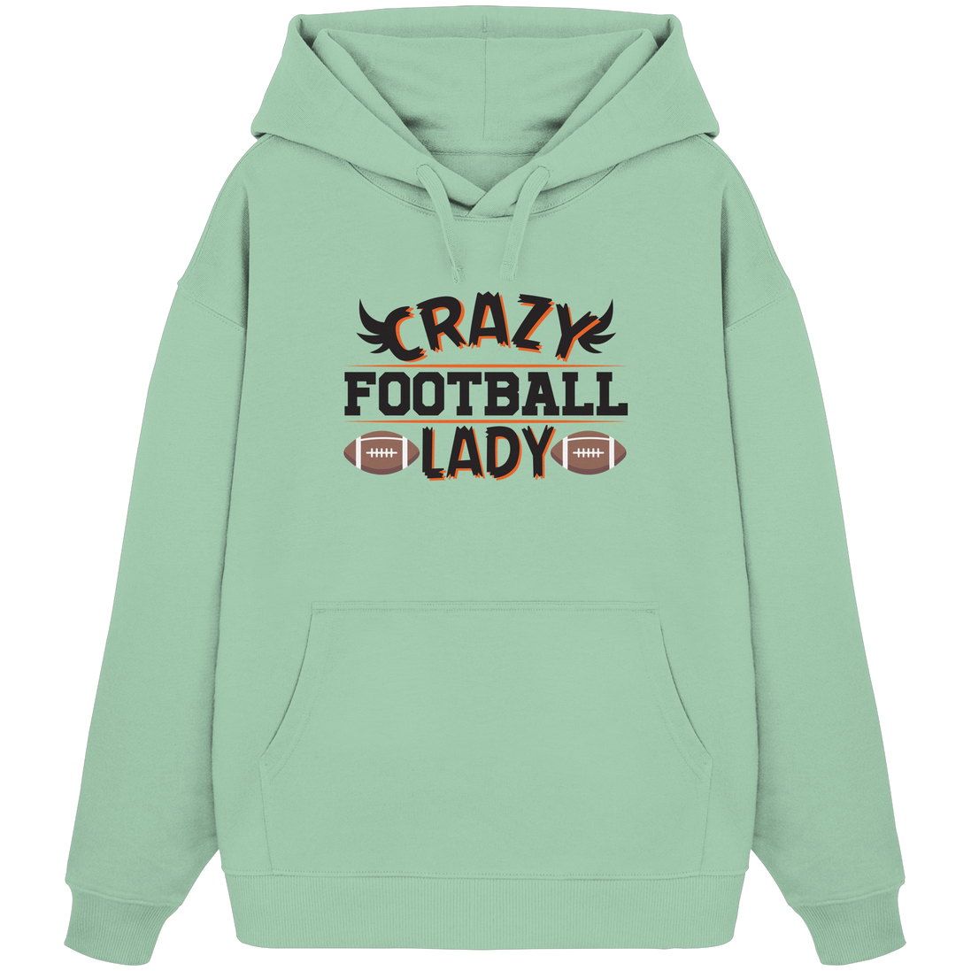 Crazy Football Lady - Organic Oversize Hoodie