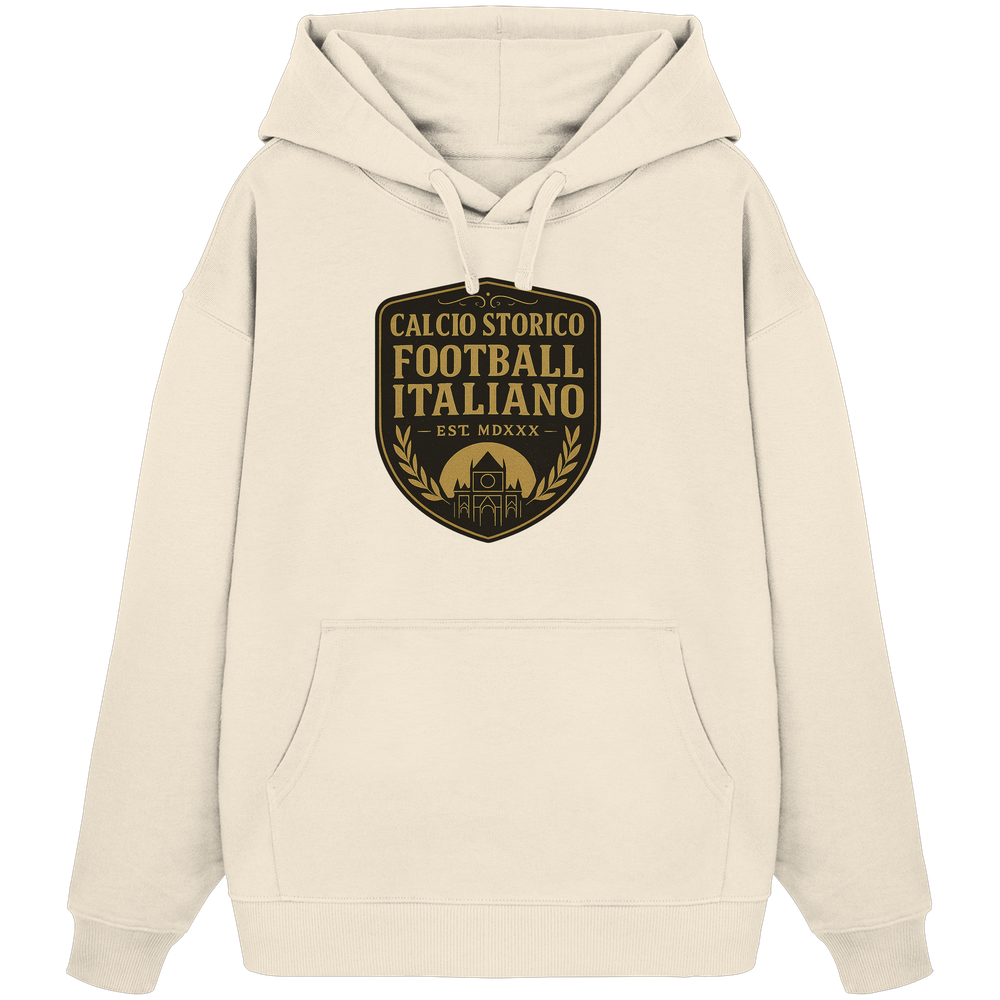 Calcio Storico IV - Organic Oversize Hoodie