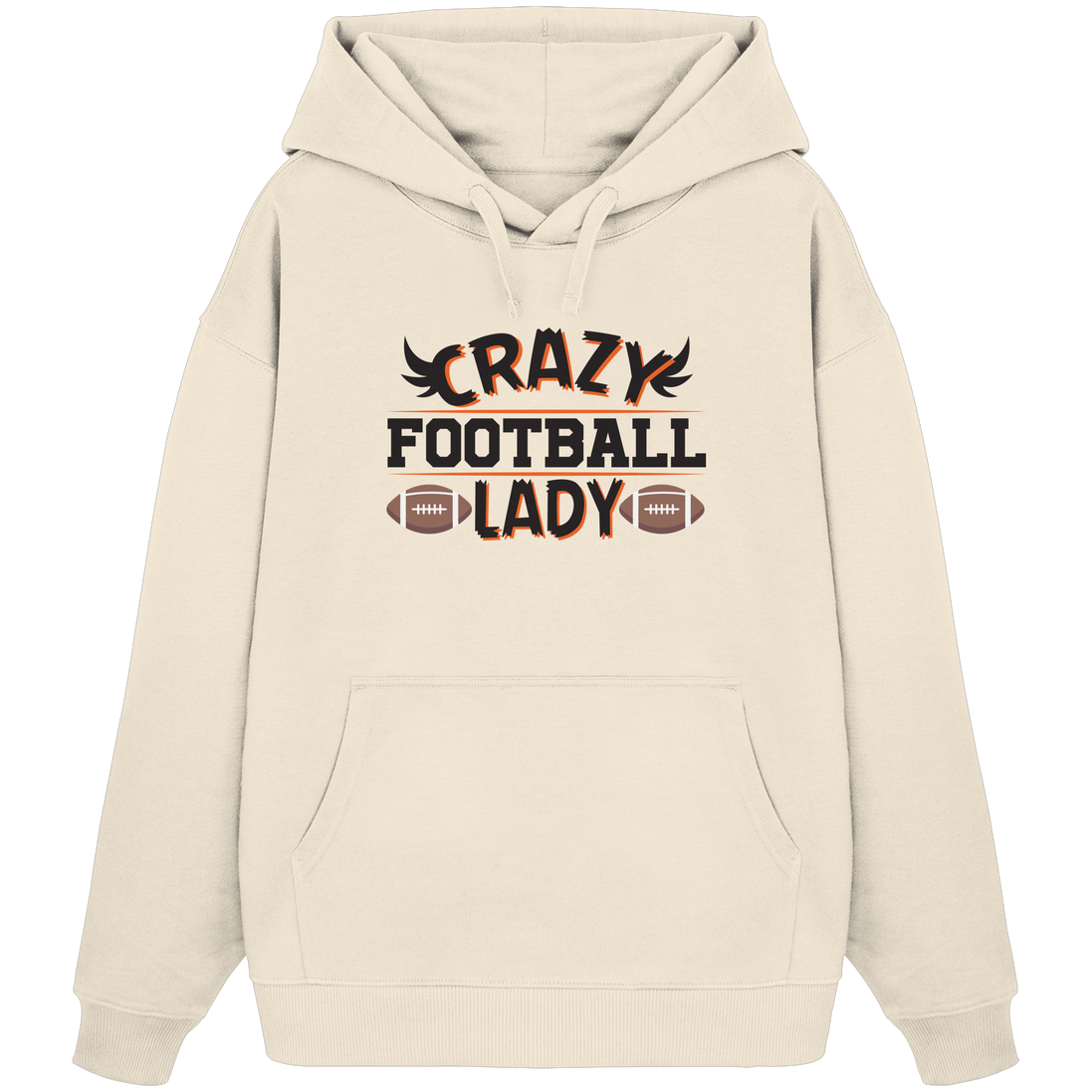 Crazy Football Lady - Organic Oversize Hoodie