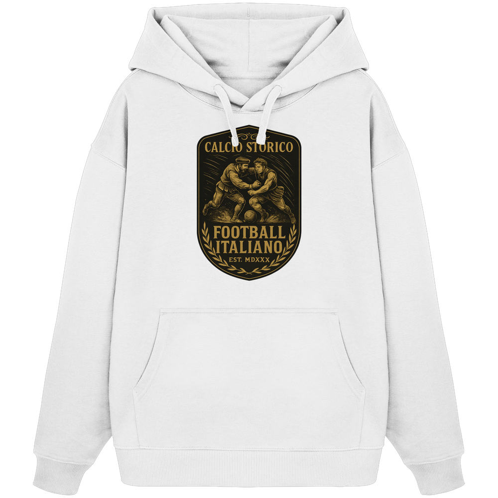 Calcio Storico III - Organic Oversize Hoodie