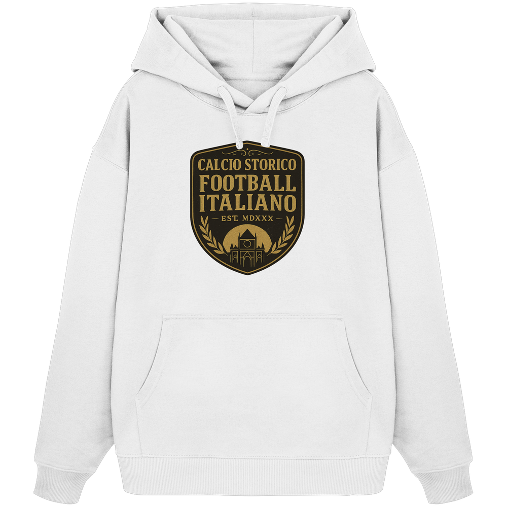 Calcio Storico IV - Organic Oversize Hoodie