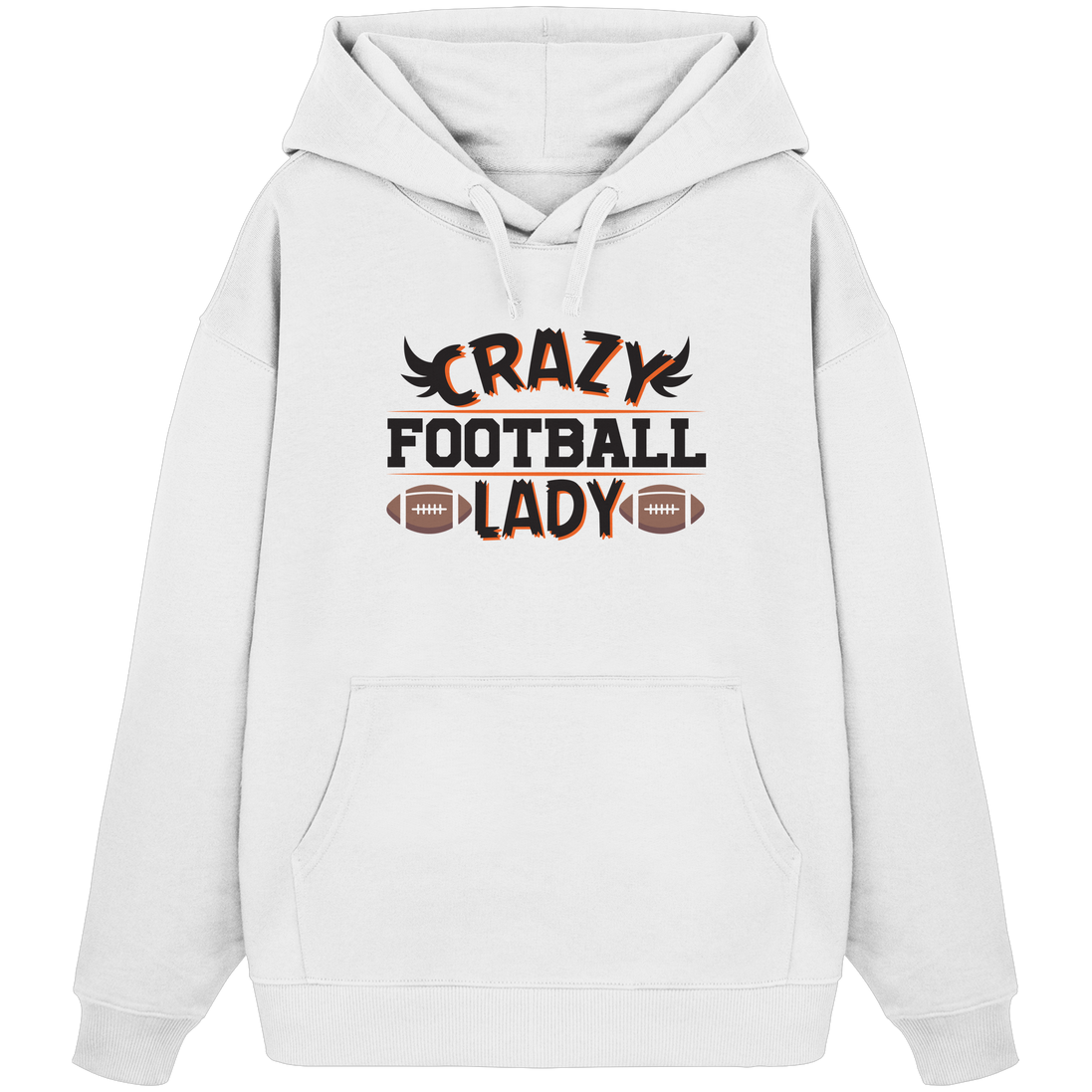 Crazy Football Lady - Organic Oversize Hoodie