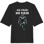No Pain No Gain Metal  - Organic Oversize Shirt