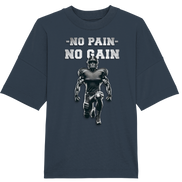 No Pain No Gain Metal  - Organic Oversize Shirt