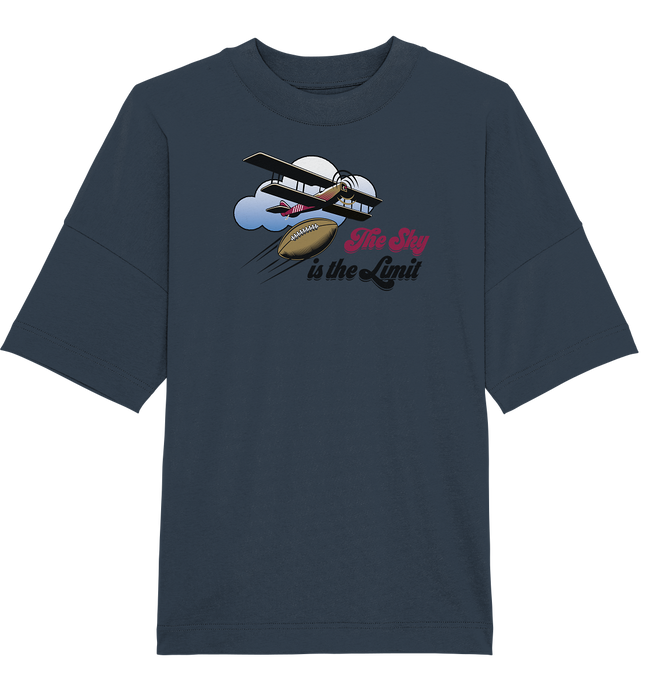 The Sky is the Limit - Organic Oversize Shirt