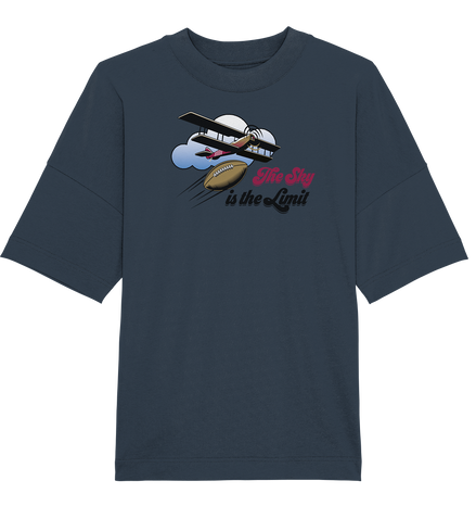 The Sky is the Limit - Organic Oversize Shirt