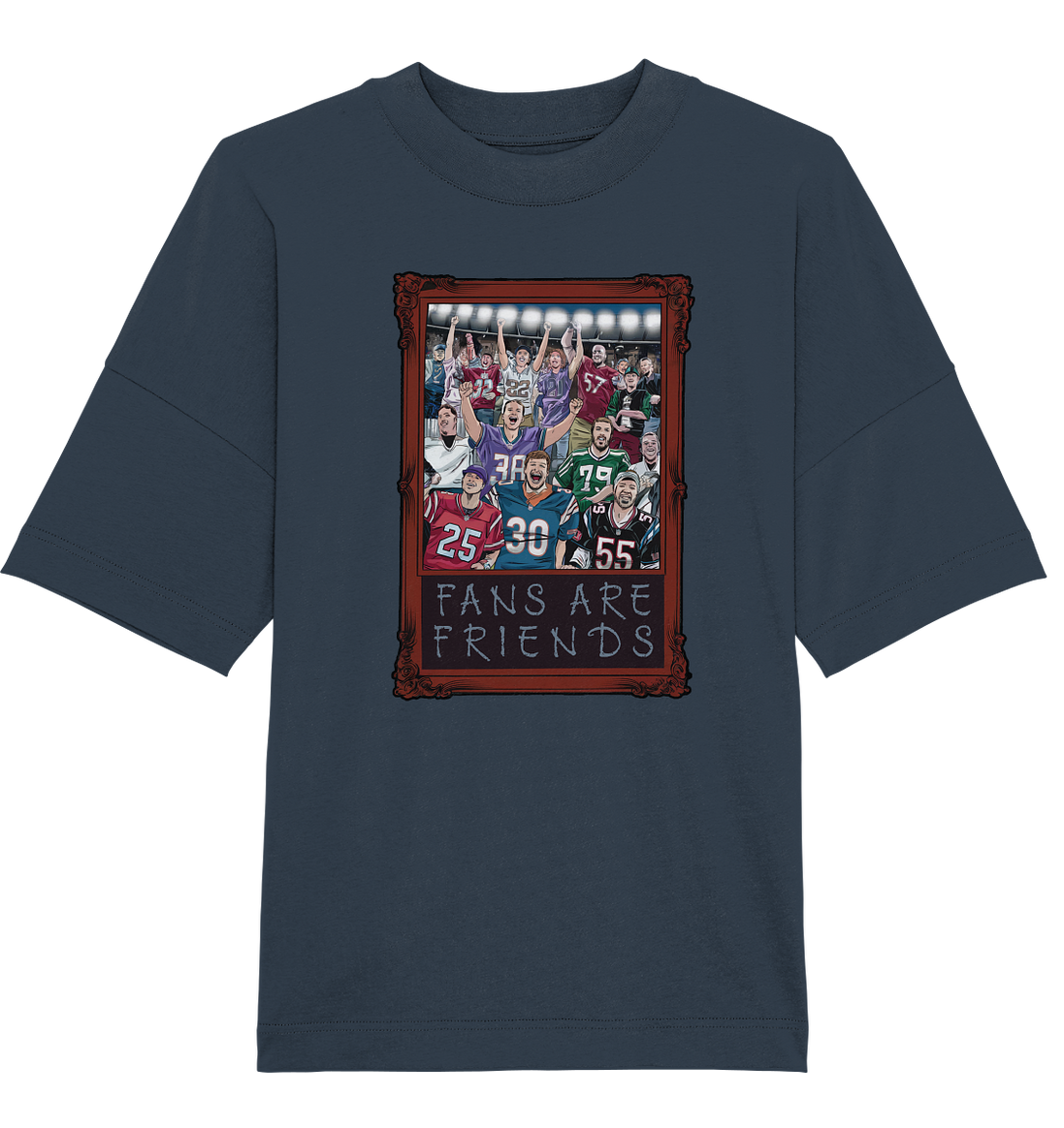 Fans are Friends - Organic Oversized T-Shirt