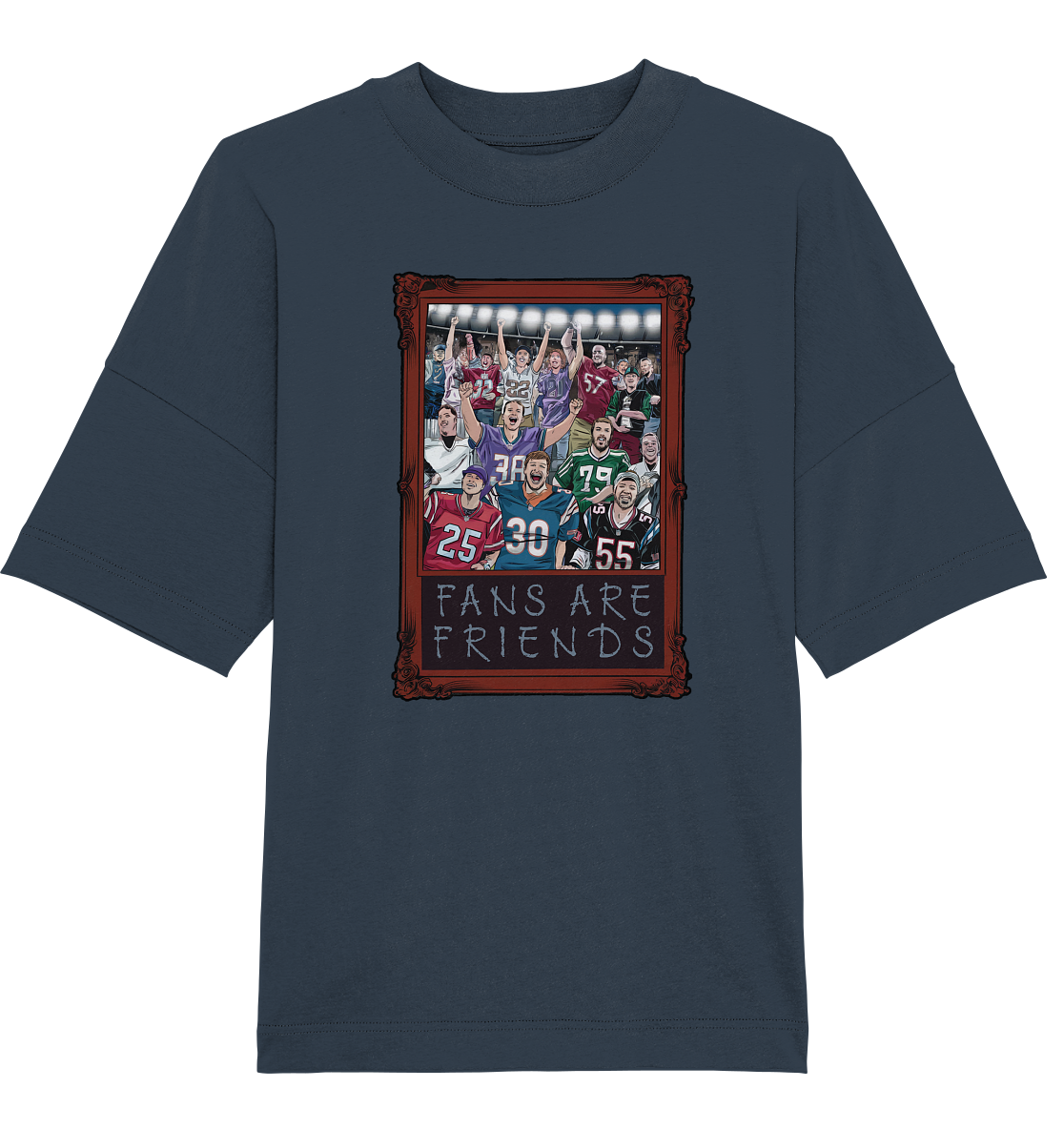 Fans are Friends - Organic Oversized T-Shirt