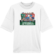 Football is Family - Organic Oversize Shirt