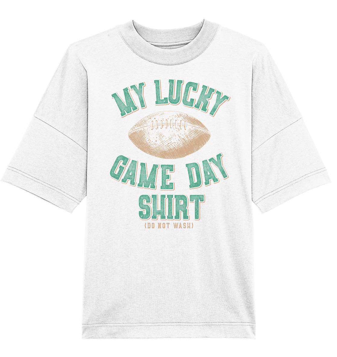 My Lucky Game Day Shirt   - Organic Oversize Shirt