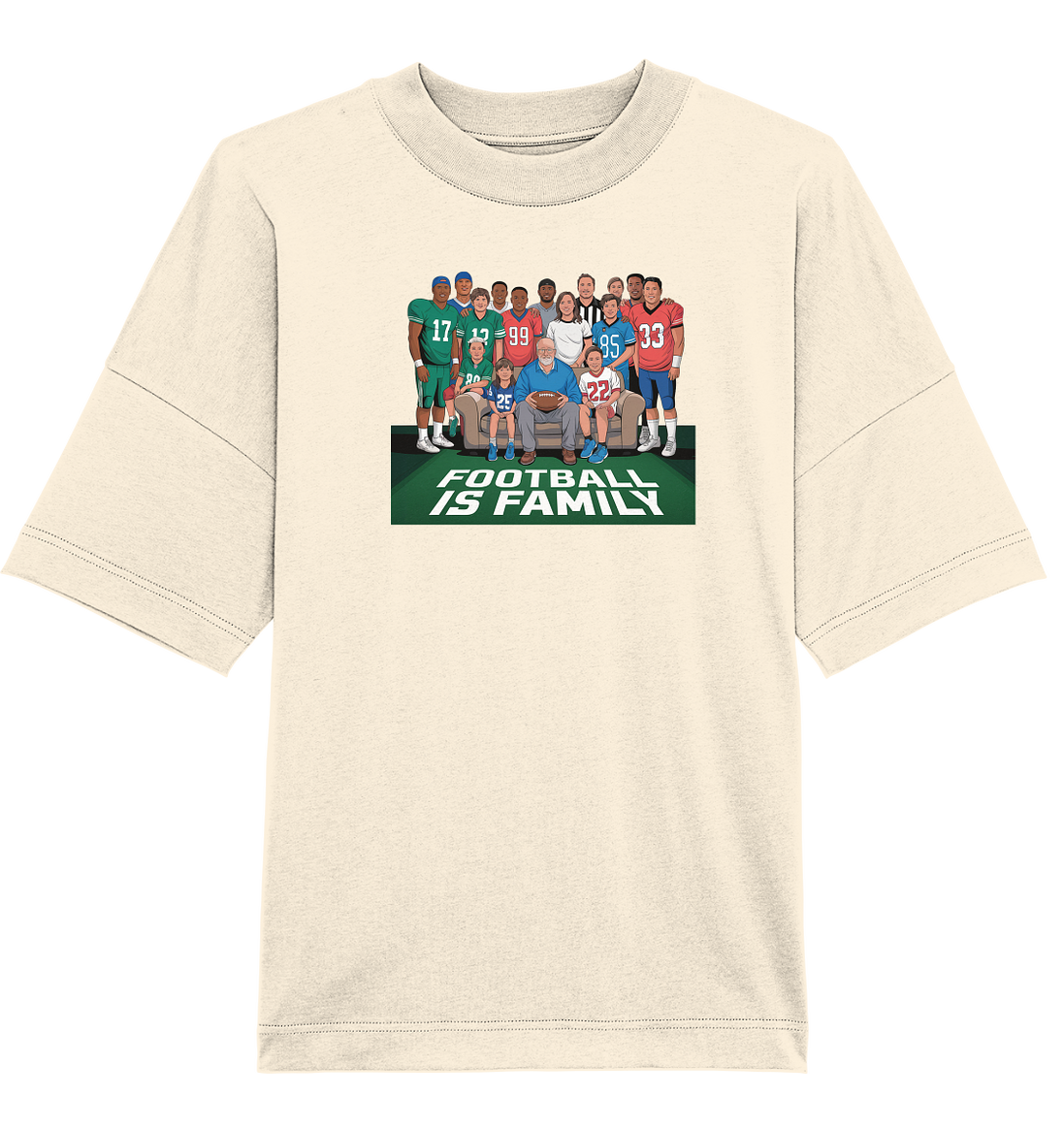 Football is Family - Organic Oversize Shirt
