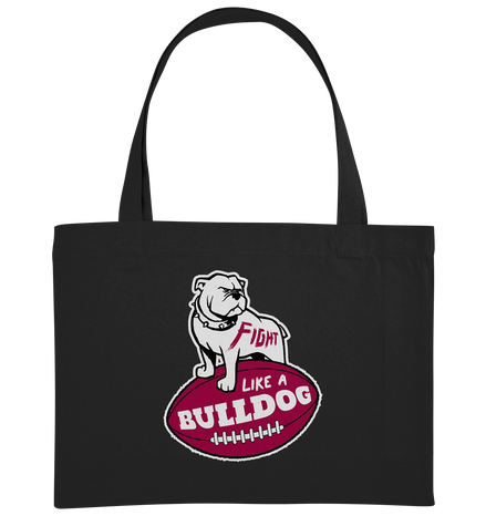 Fight like a Bulldog - Organic Shopping-Bag