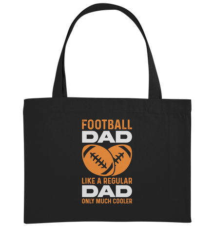 Football Dad Much Cooler - Organic Shopping-Bag