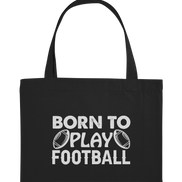 Born to Play - Organic Shopping-Bag