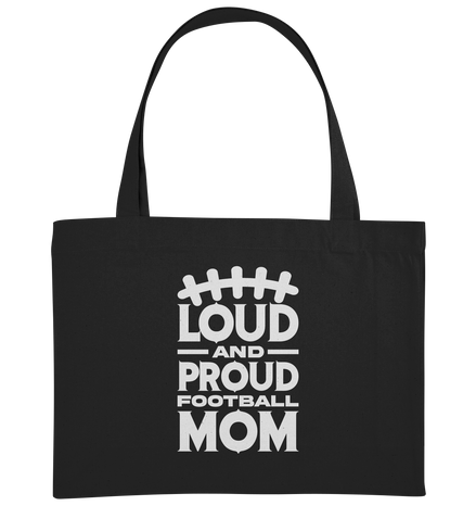 Loud and Proud Mom - Organic Shopping-Bag