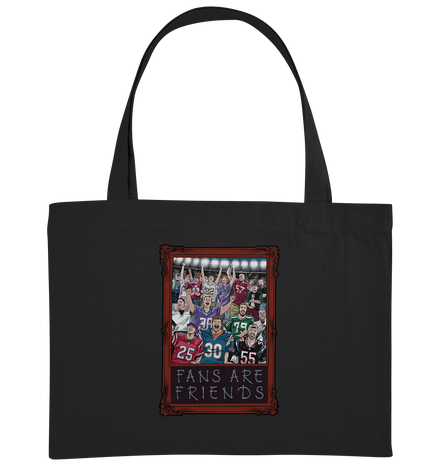 Fans are Friends  - Organic Shopping-Bag