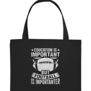 Football is importanter - Organic Shopping-Bag