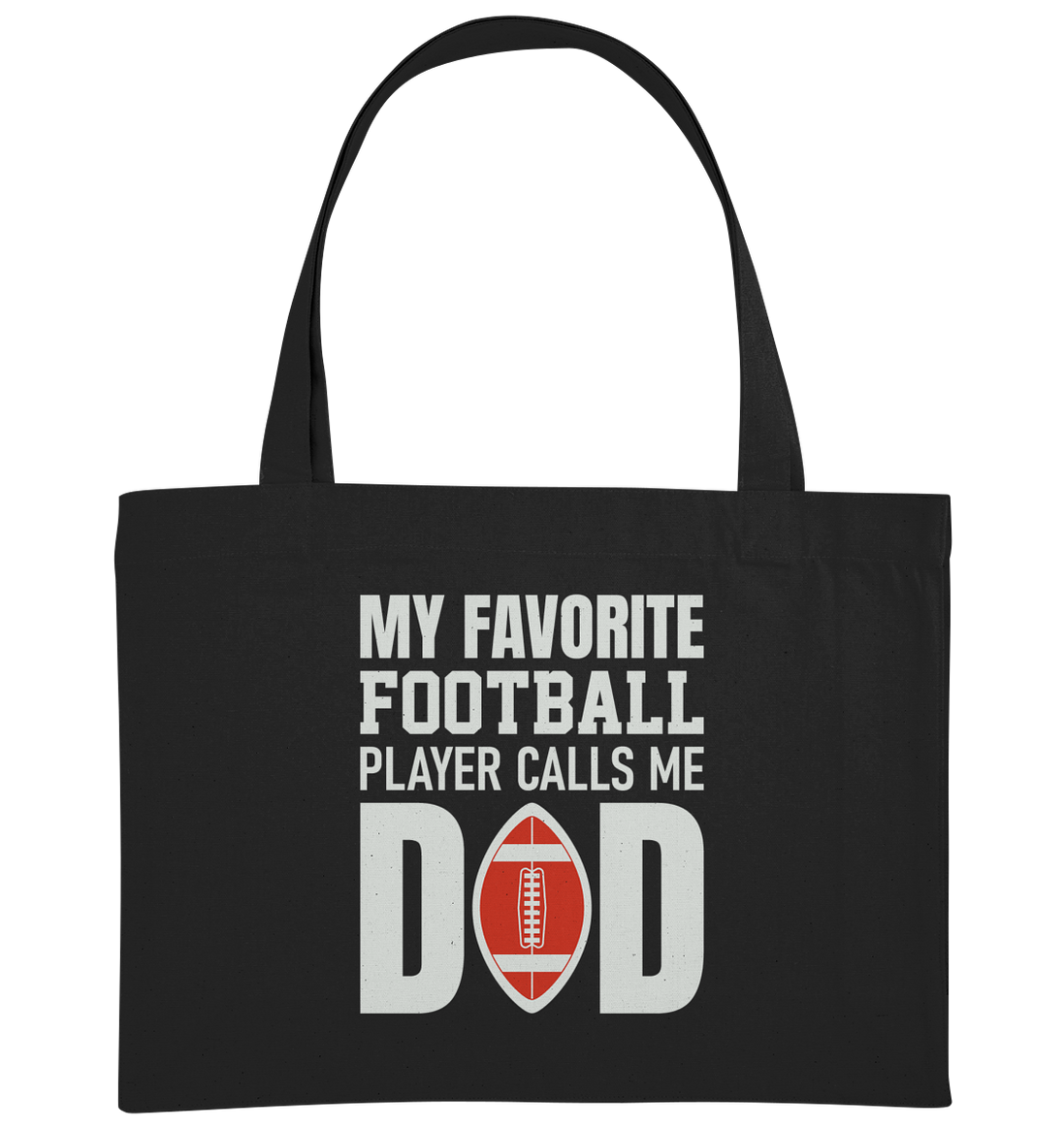 My Favorite Player Calls Me Dad - Organic Shopping Bag