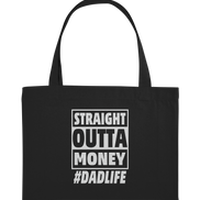 Straight Outta Money - Organic Shopping-Bag