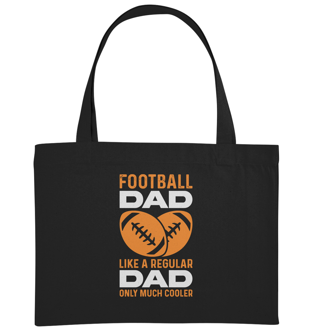 Football Dad Much Cooler - Organic Shopping-Bag
