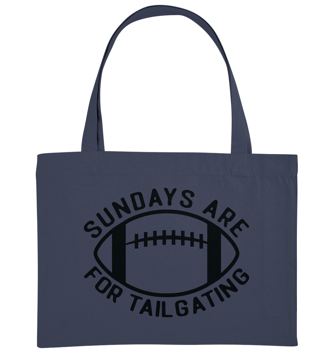 Sundays are for Tailgating  II - Organic Shopping-Bag