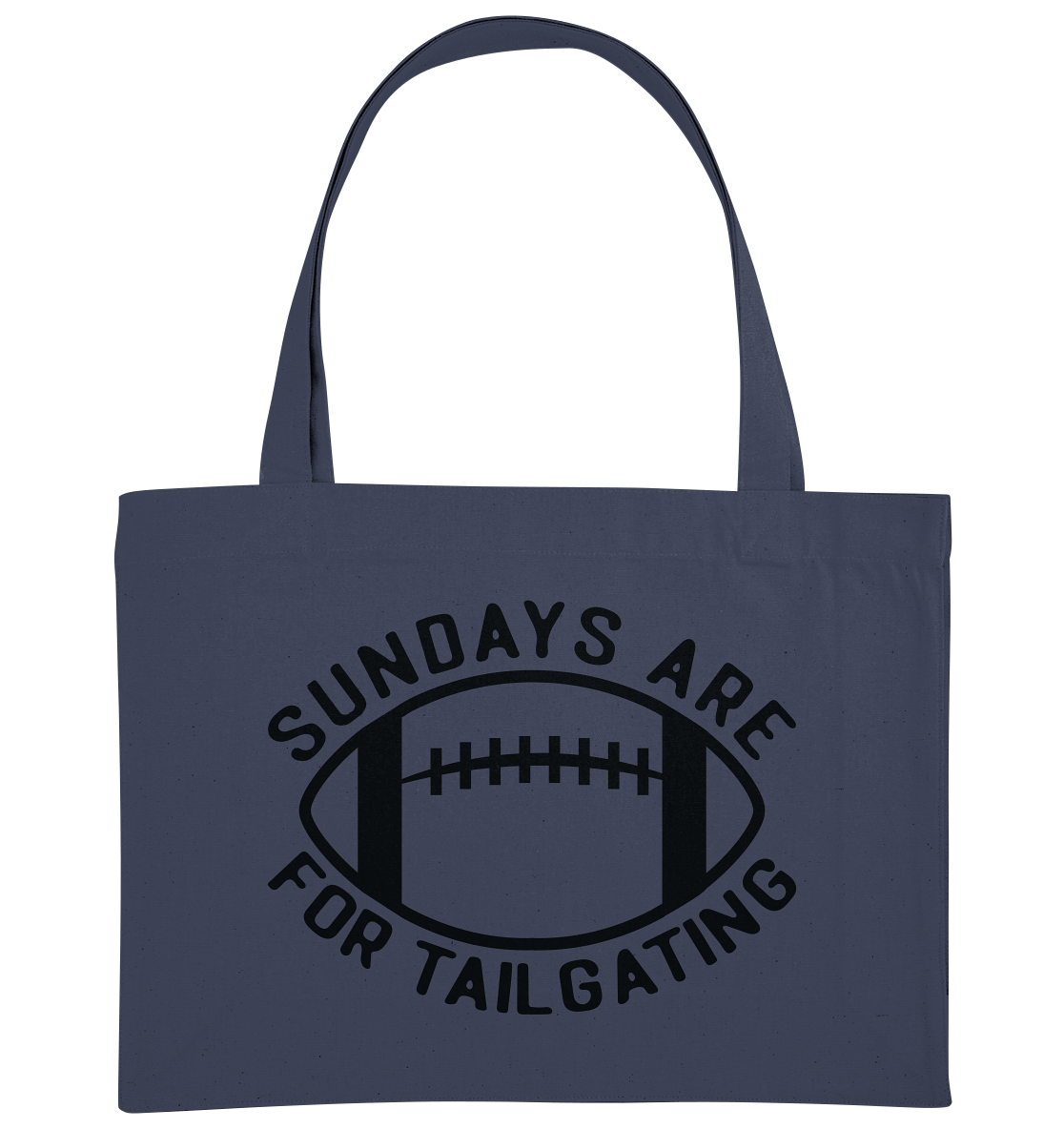 Sundays are for Tailgating  II - Organic Shopping-Bag