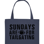 Sundays are for Tailgating  - Organic Shopping-Bag