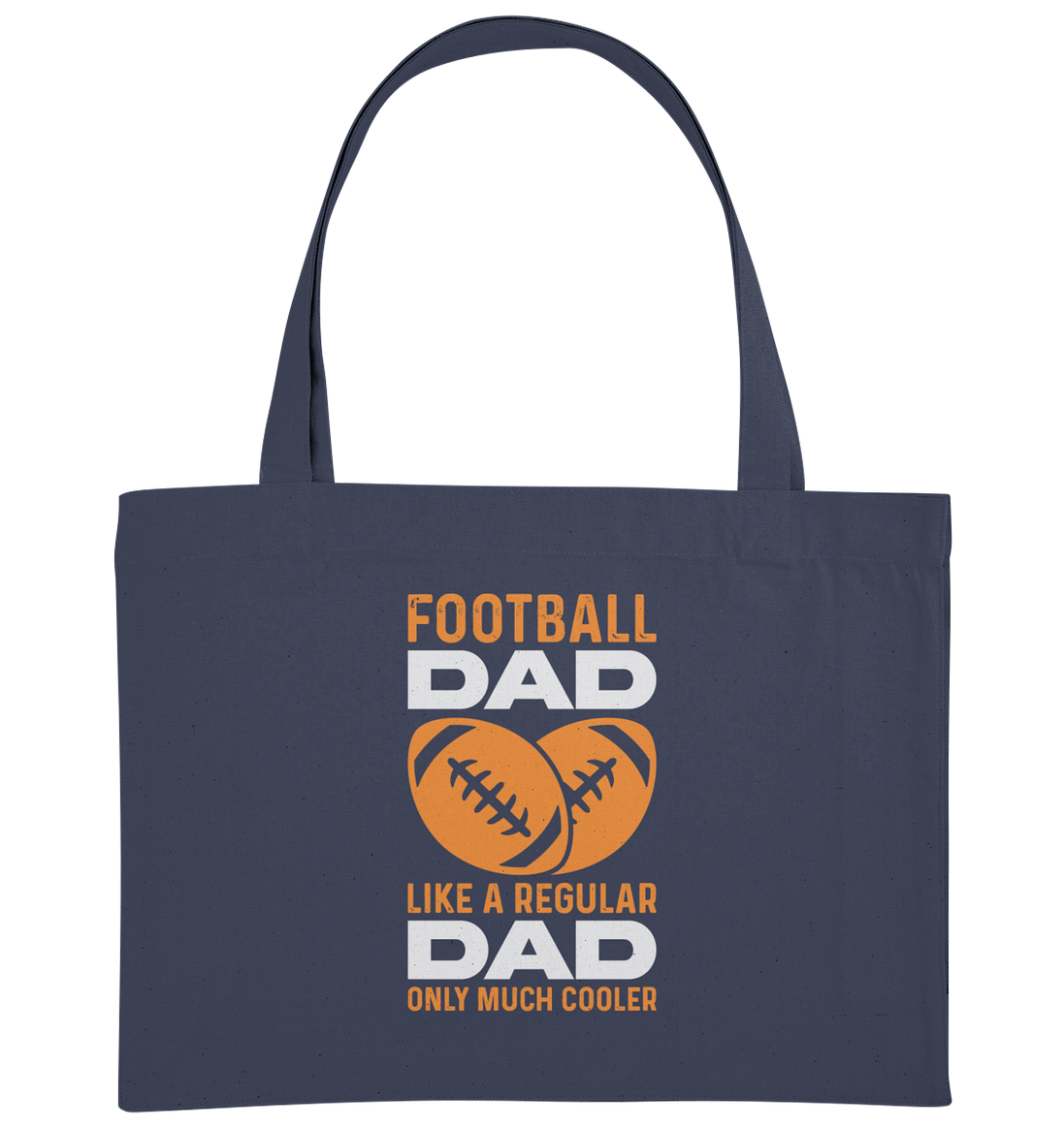 Football Dad Much Cooler - Organic Shopping-Bag