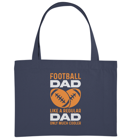Football Dad Much Cooler - Organic Shopping-Bag