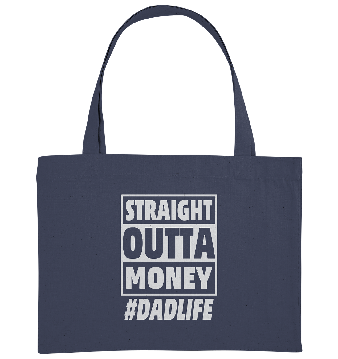 Straight Outta Money - Organic Shopping-Bag
