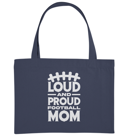 Loud and Proud Mom - Organic Shopping-Bag