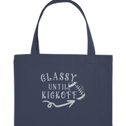 Glassy until Kick Off  - Organic Shopping-Bag