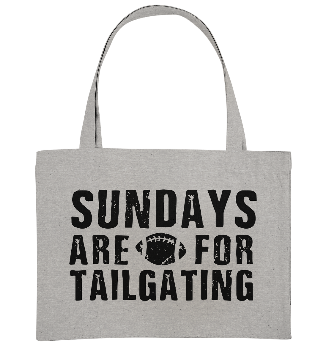 Sundays are for Tailgating  - Organic Shopping-Bag
